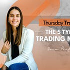Thursday Trader's Tip: The 5 Types of Trading Mistakes
