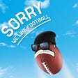 Sorry We Love Football's avatar