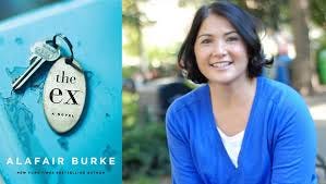 Prof. Alafair Burke's New Novel, 'The Ex,' Earns Praise From the Associated  Press - Hofstra Law News