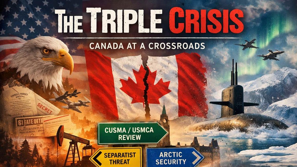 The Triple Crisis: Why Canada Needs a Cold-Blooded Strategy Before July ...