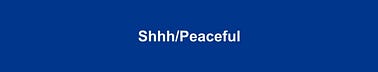 Shhh/Peaceful