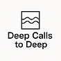 Deep Calls to Deep