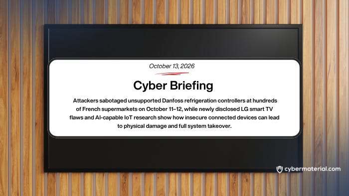 Cyber Briefing for October 13, 2026 – CyberMaterial