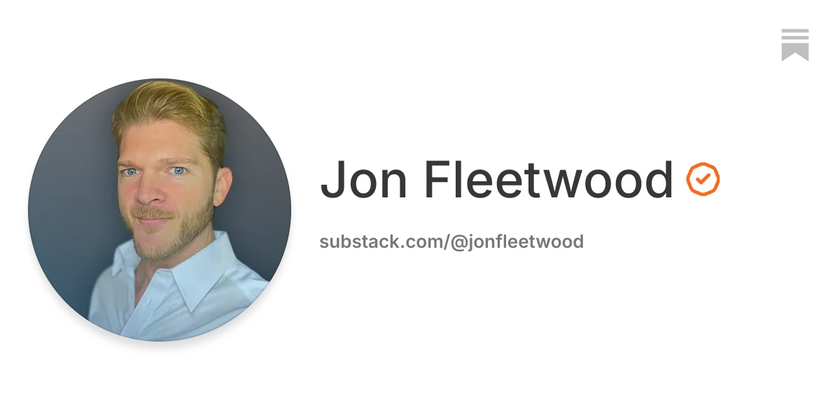 Jon Fleetwood | Substack