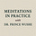Meditations in Practice