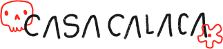 Casa Calaca