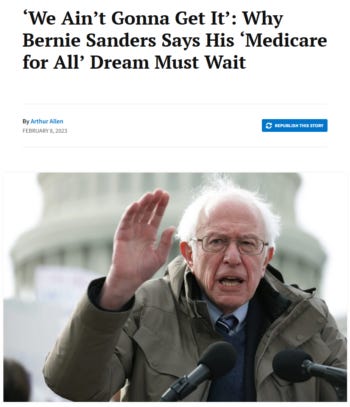 KFF Health News: ‘We Ain’t Gonna Get It’: Why Bernie Sanders Says His ‘Medicare for All’ Dream Must Wait KFF Health News: ‘We Ain’t Gonna Get It’: Why Bernie Sanders Says His ‘Medicare for All’ Dream Must Wait