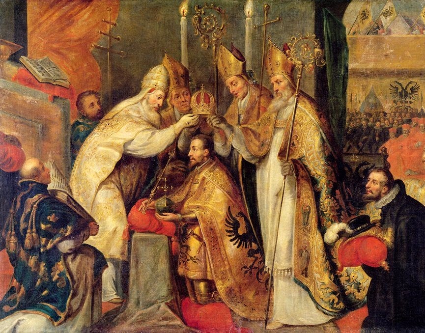 The Coronation of Charles V, Holy Roman Emperor The Coronation of Charles V, Holy Roman Emperor