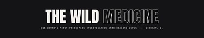 The Wild Medicine