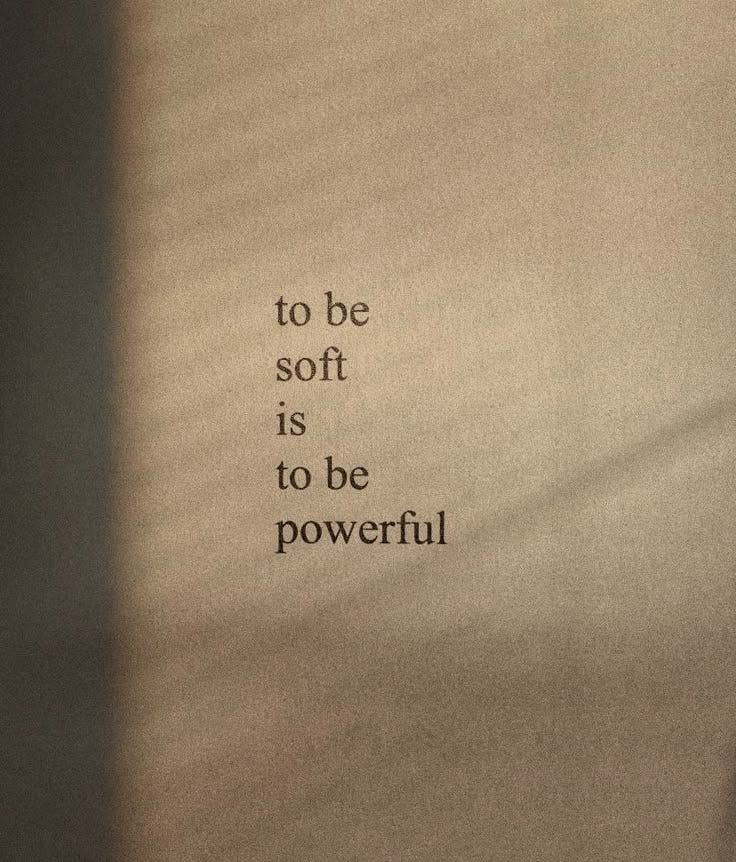 This may contain: a book with the words to be soft is to be powerful