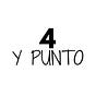 4 y Punto