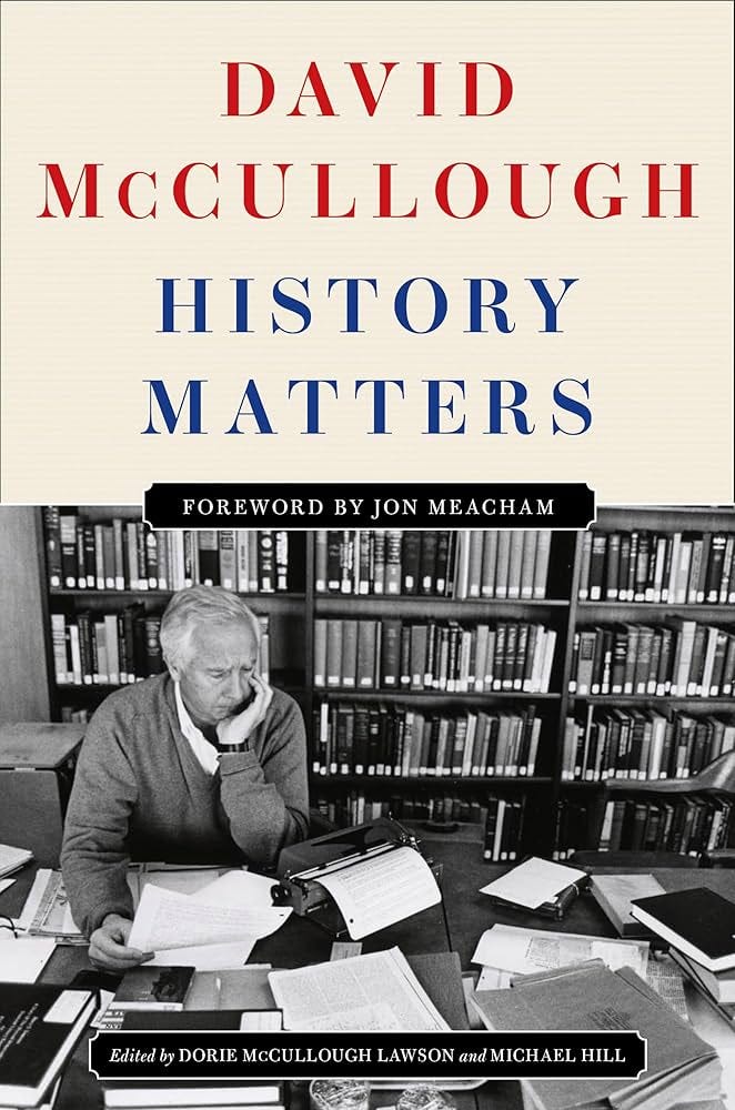 History Matters: McCullough, David: 9781420527902: Amazon.com: Books