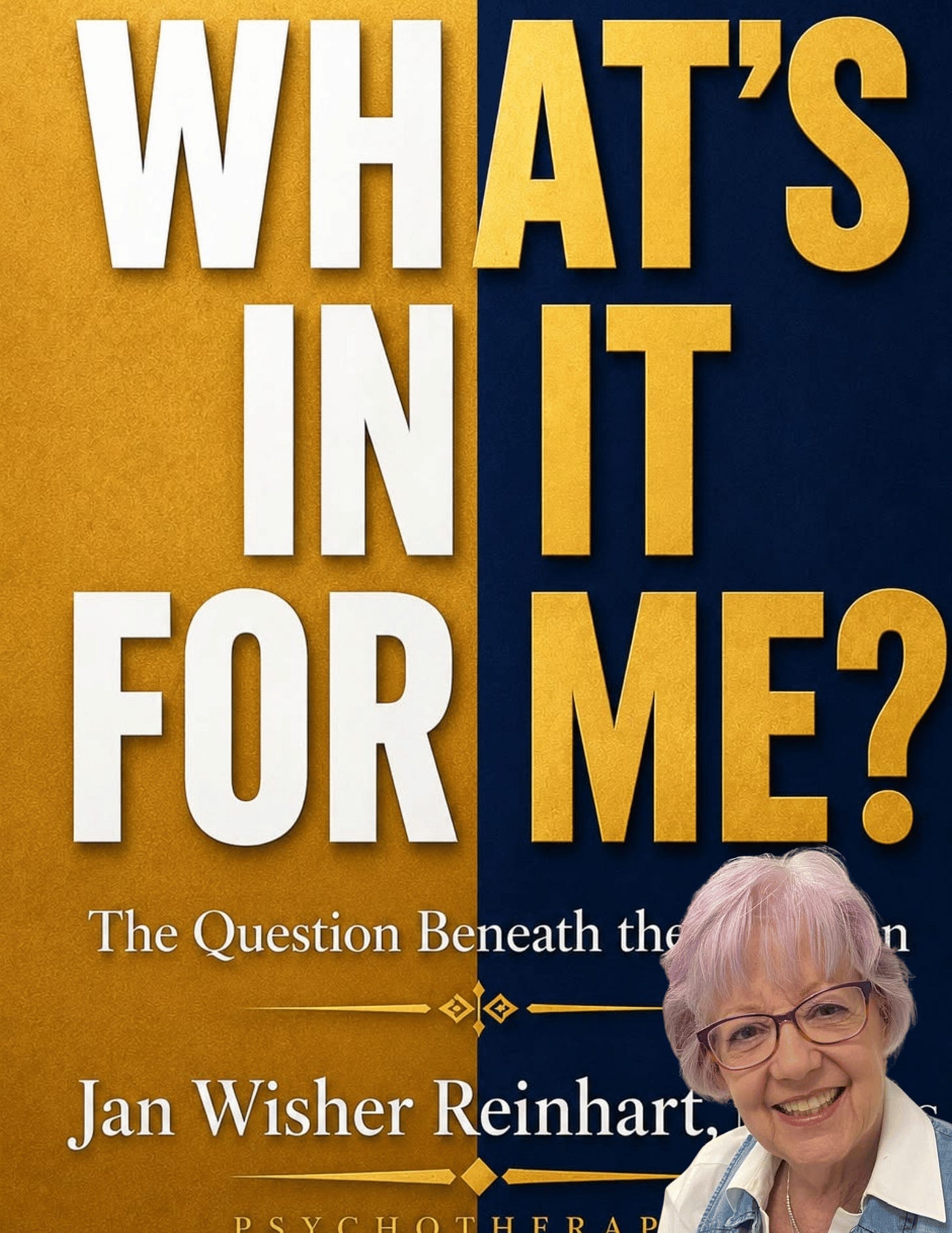 What's In It For Me by Jan Wisher Reinhart