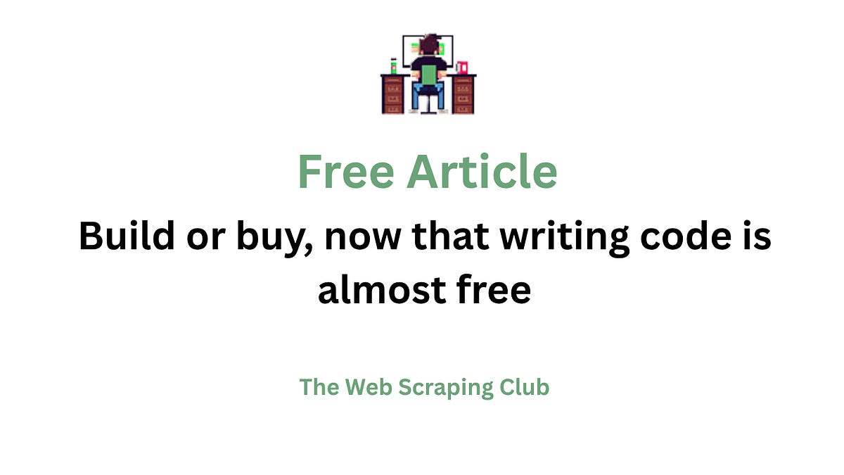 Build or buy, now that writing code is almost free