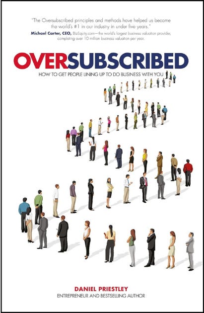 Business Book Review: Oversubscribed by Daniel Priestley-Dianne Glavas |  Personal Brand Coach, Speaker, Consultant, Adelaide