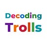Decoding Trolls
