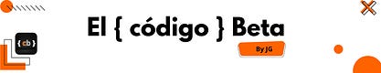 El { código } Beta, by JG