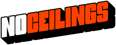 No Ceilings