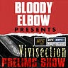 MMA Vivisection & 6th Round