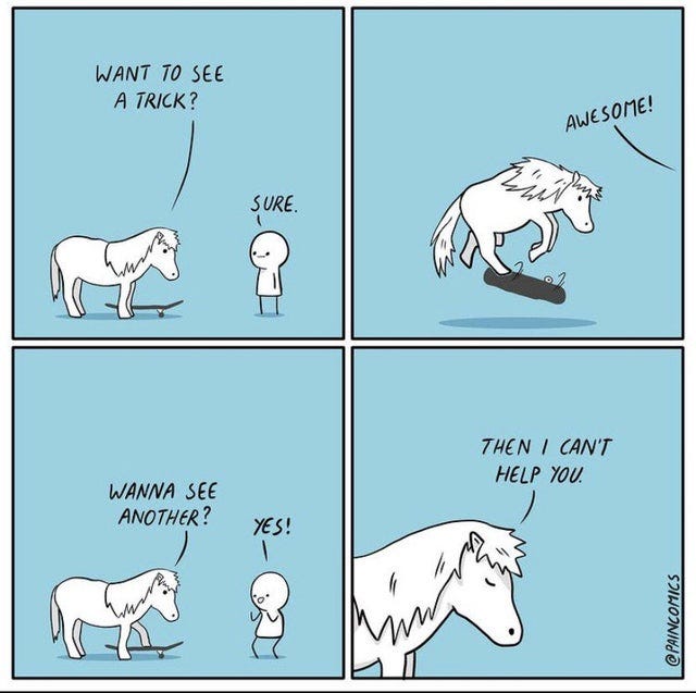 One trick pony : r/PunPatrol One trick pony : r/PunPatrol