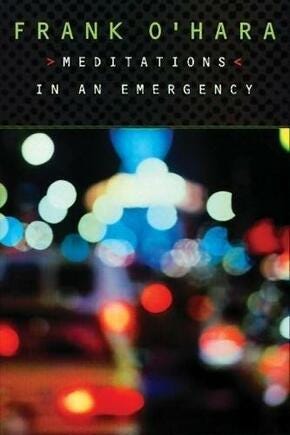 The 1996 Grove Press reissue of Frank O'Hara's Meditations in an Emergency poetry collection