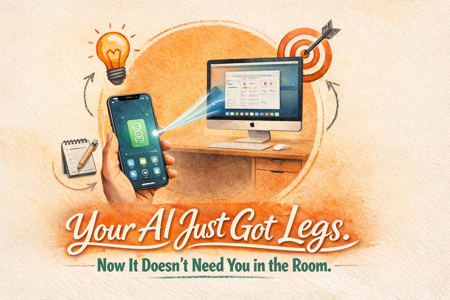 [HERO] Your AI Just Got Legs. Now It Doesn't Need You in the Room.