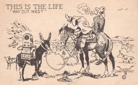 Western~Artist Cabot Colt~Comic~This Is The Life~Way Out West~Burro~Radio~Vtg PC - Picture 1 of 2