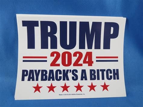 WHOLESALE LOT OF 10 TRUMP 2024 PAYBACK'S A BITCH MAGA MAKE AMERICA ...