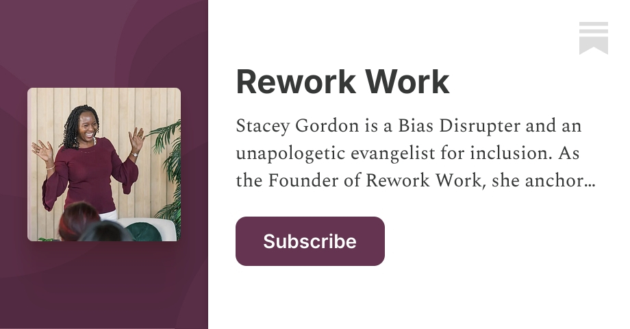 Rework Workspace | Rework Work | Stacey Gordon | Substack