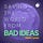 Saving the World From Bad Ideas