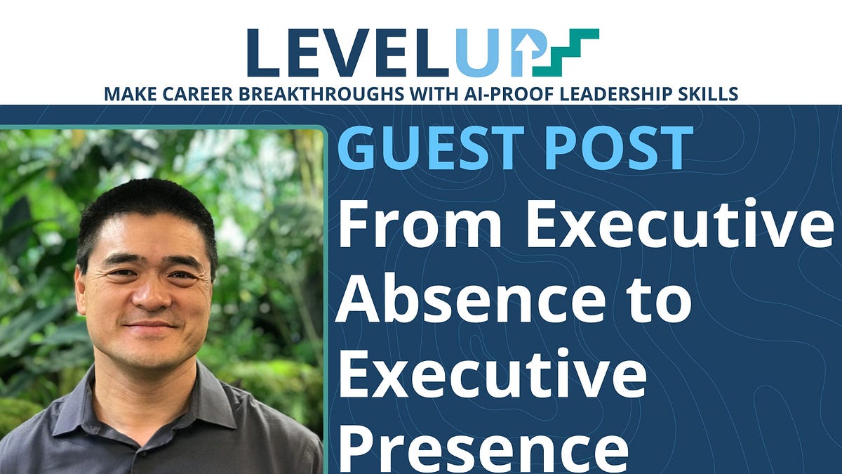 From Executive Absence to Executive Presence