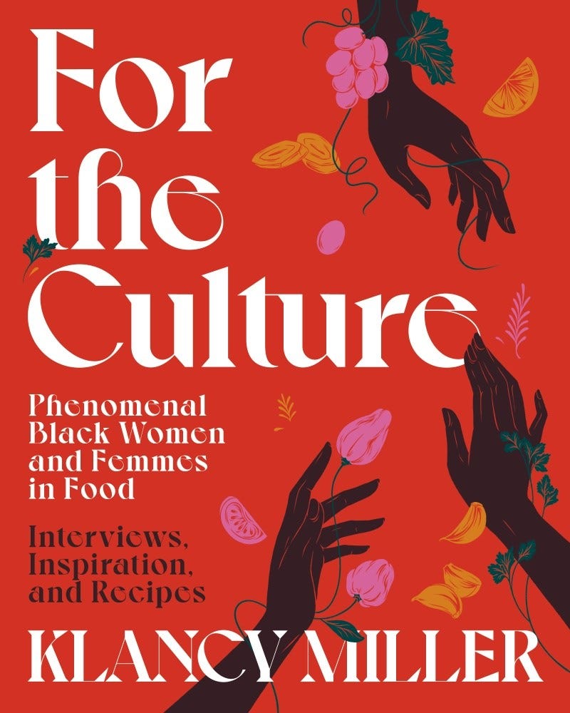 Buy For the Culture by Klancy Miller – Kitchen Arts & Letters