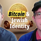 The Jewish Case for Bitcoin - #0054, Josh Varon