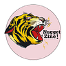 Nugget Zine