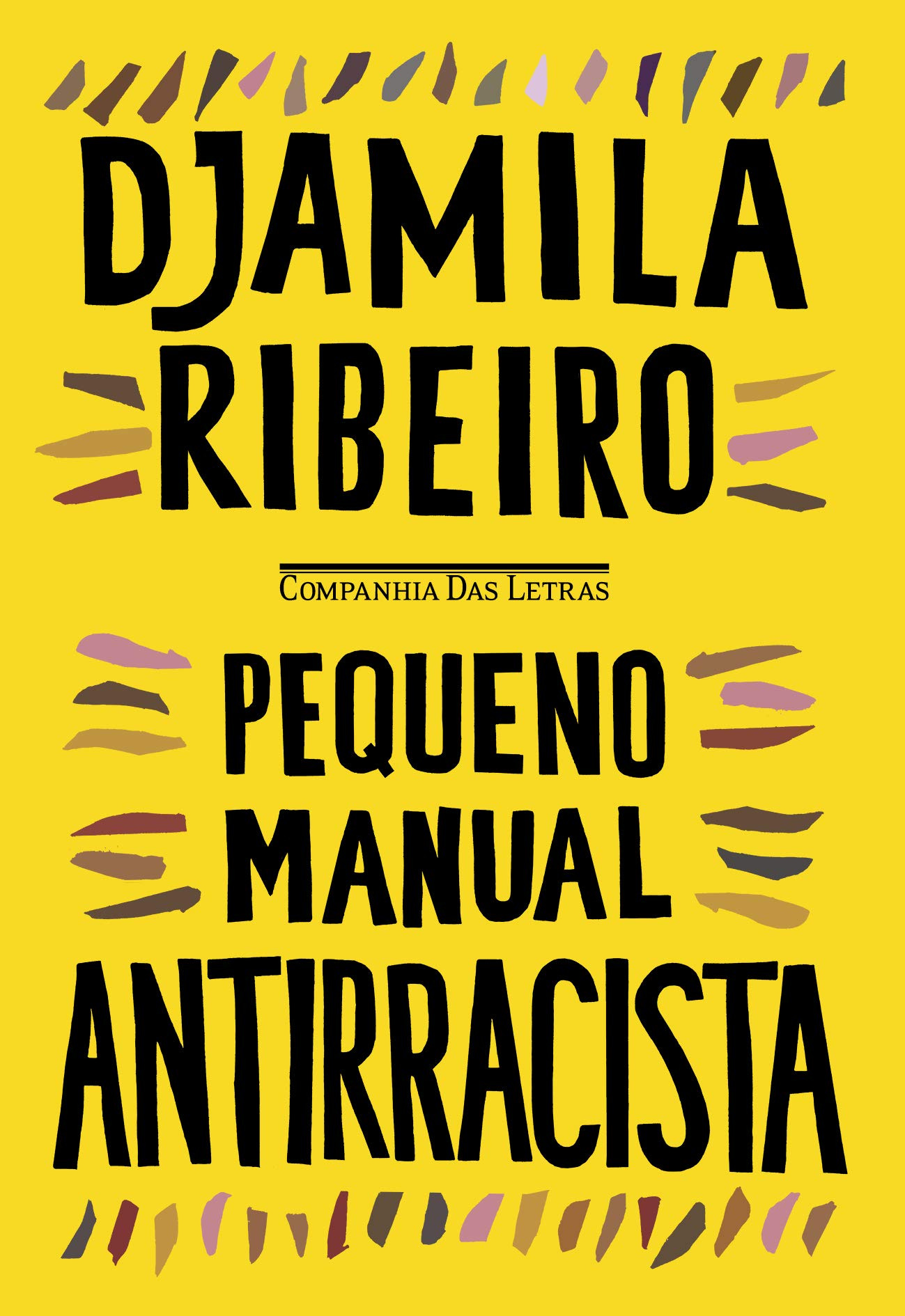 Pequeno manual antirracista : Ribeiro, Djamila, Nunes, Alceu Chiesorin:  Amazon.com.br: Livros