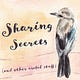 Sharing Secrets (and Other Useful Stuff)