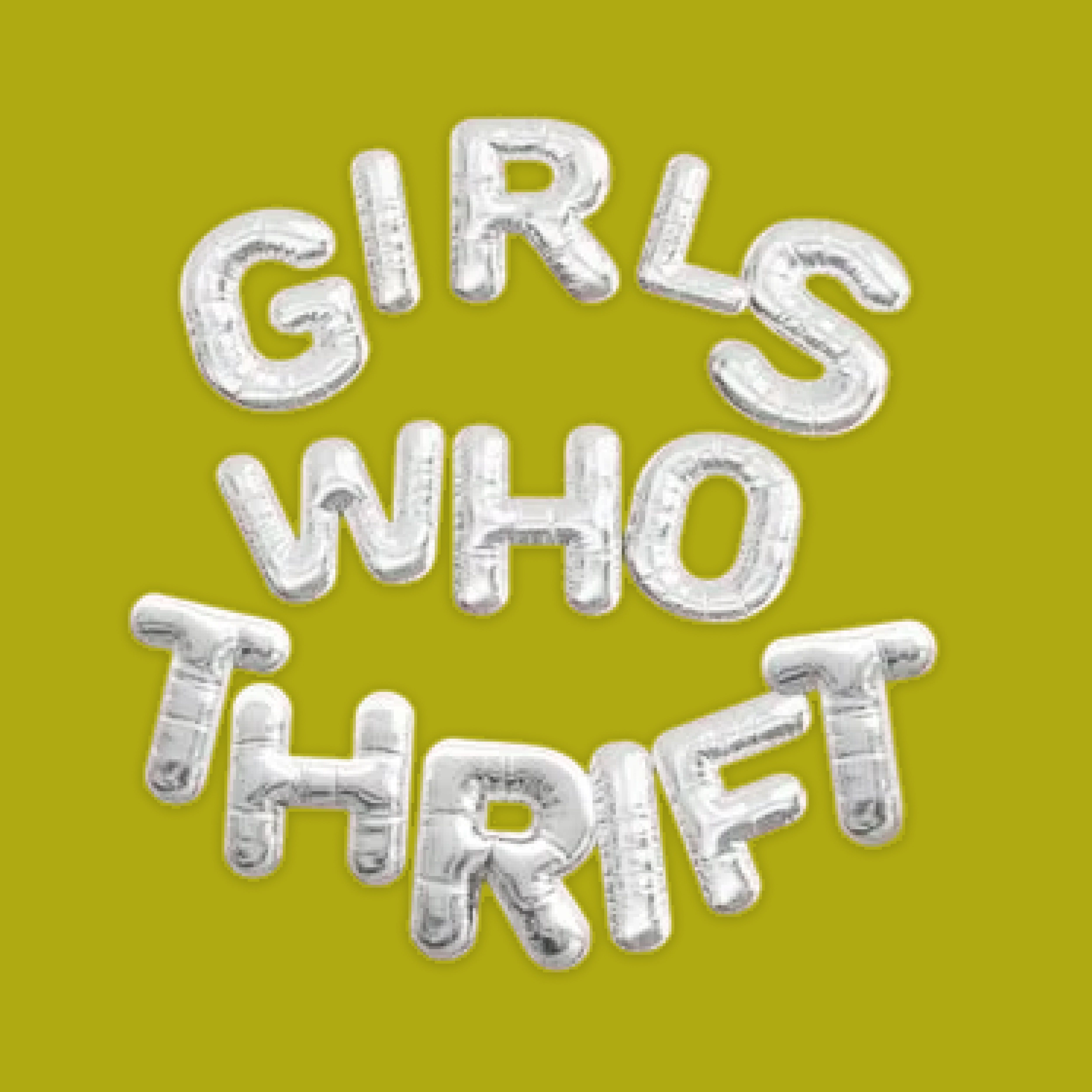 Girls Who Thrift