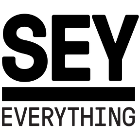 Sey Everything