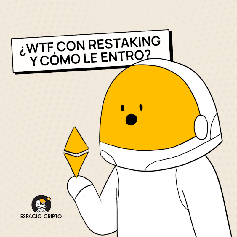 ¿WTF con restaking y cómo le entro? ¿WTF con restaking y cómo le entro?