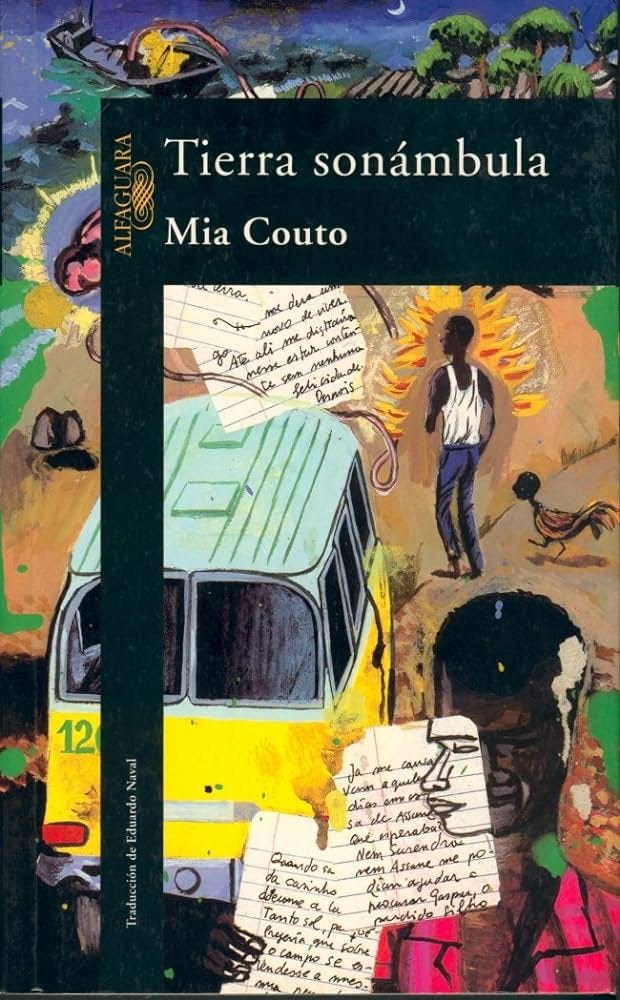 Tierra sonámbula (LITERATURAS) : COUTO,MIA: Amazon.es: Libros