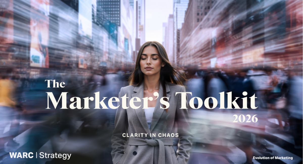 The Marketer's Toolkit 2026: Navigating Uncertainty as Consumer Priorities Shift