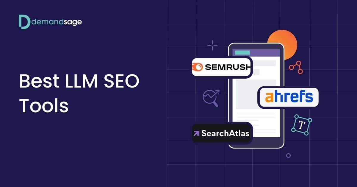 12 Best LLM SEO Tools in 2025 (Tried & Tested)