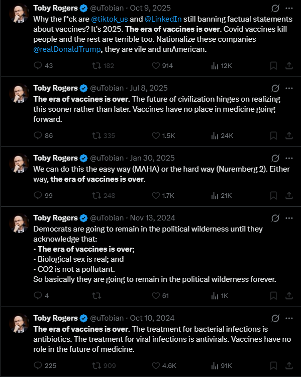Toby Rogers on Twitter screeching "the era of vaccines is over" repeatedly in one form or another