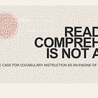 Reading Comprehension Is Not a Skill