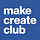 Make Create Club