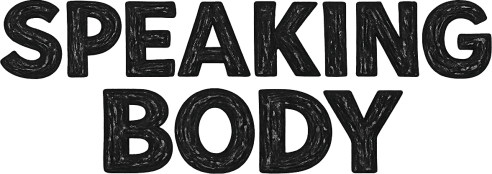 Speaking Body