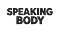 Speaking Body