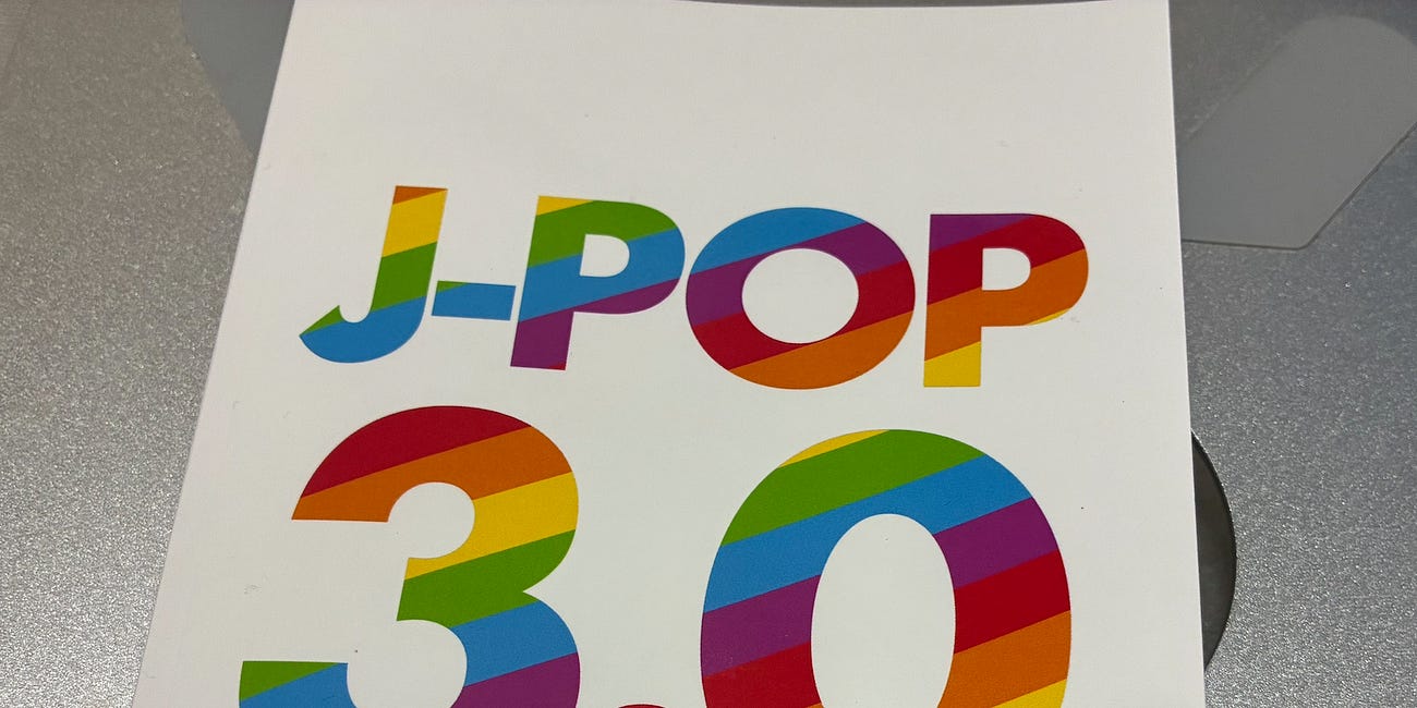 Make Believe Bonus: J-POP 3.0 Disc Guide 2015 - 2025