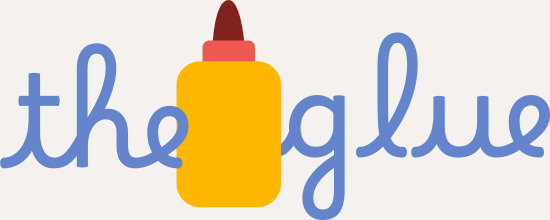 the glue