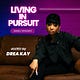 Living in Pursuit